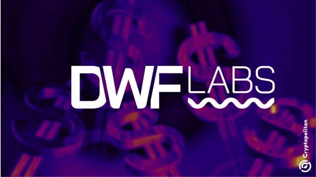 DWF Labs rolls out $75M DeFi-focused investment fund
